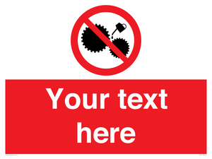 Custom No Oiling Sign